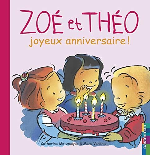 Zoé et Théo Joyeux anniversaire